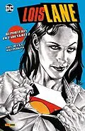 E-Book (pdf) Lois Lane: Reporterin im Fadenkreuz von Greg Rucka