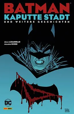 E-Book (pdf) Batman: Kaputte Stadt und weitere Geschichten von Azzarello Brian