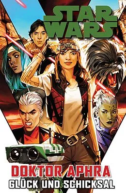 E-Book (epub) Star Wars - Doctor Aphra - Glück und Schicksal von Alyssa Wong