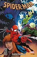 E-Book (pdf) SPIDER-MAN NEUSTART PAPERBACK Band 5 - Das Syndikat von Nick Spencer