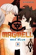 E-Book (pdf) Magmell of the Sea Blue, Band 8 von Di Nianmiao