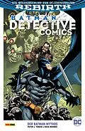 E-Book (epub) Batman - Detective Comics - Bd. 10 (2. Serie): Der Batman-Mythos von Tomasi Peter J.