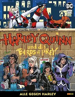 E-Book (pdf) Harley Quinn und die Birds of Prey: Alle gegen Harley von Jimmy Palmiotti