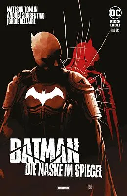 E-Book (pdf) Batman: Die Maske im Spiegel von Mattson Tomlin