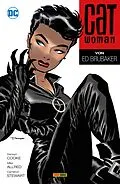 E-Book (epub) Catwoman von Ed Brubaker - Bd. 1 (von 3) von Brubaker Ed
