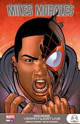 E-Book (pdf) Miles Morales - Große Verantwortung von Brian Michael Bendis