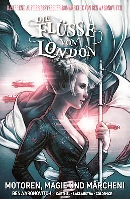 E-Book (epub) Die Flüsse von London (Band 8) - Motoren, Magie und Märchen von Ben Aaronovitch, Andrew Cartmel