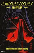 E-Book (epub) Star Wars Abenteuer - Geschichten aus Vaders Festung von Cavan Scott