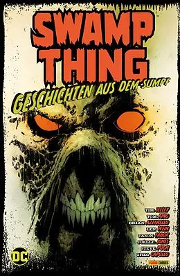 E-Book (epub) Swamp Thing: Geschichten aus dem Sumpf von Seeley Tim