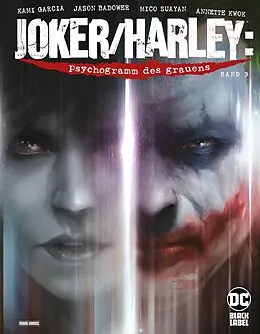 E-Book (epub) Joker/Harley: Psychogramm des Grauens von Garcia Kami