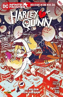 E-Book (epub) Harley Quinn - Bd. 1 (3. Serie): Die Heldin von Gotham von Stephanie Phillips