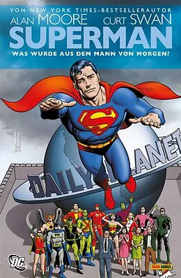 E-Book (epub) Superman: Was wurde aus dem Mann von Morgen? von Moore Alan