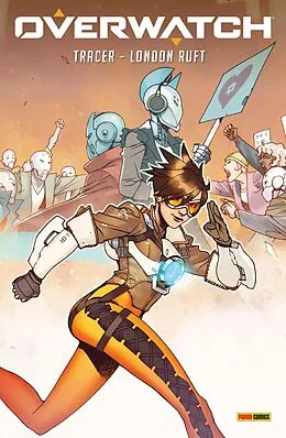 E-Book (pdf) Overwatch - Tracer - London ruft von Mariko Tamaki
