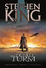 E-Book (pdf) Stephen Kings Der Dunkle Turm Deluxe (Band 1) - Die Grpahic Novel Reihe von Stephen King, Robin Furth, Peter David
