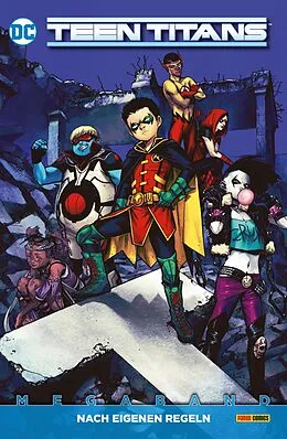 E-Book (pdf) Teen Titans Megaband: Bd. 2 (2. Serie): Nach eigenen Regeln von Adam Glass