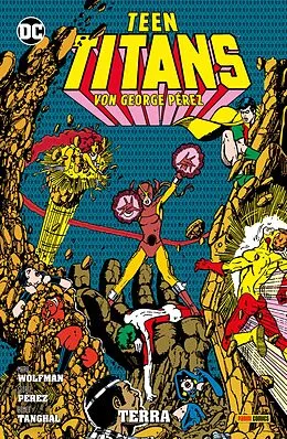 E-Book (epub) Teen Titans von George Perez - Bd. 5: Terra von Wolfman Marv