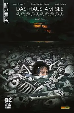 E-Book (pdf) DC-Schocker: Das Haus am See - Bd. 1 (von 2) von James Tynion IV
