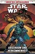 E-Book (pdf) Star Wars - Krieg der Kopfgeldjäger 2 - Abschaum und Verkommenheit von Alyssa Wong, Daniel Jose Older, Justina Ireland