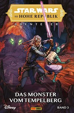 E-Book (epub) Star Wars: Die Hohe Republik - Abenteuer - Das Monster vom Tempelberg von Cavan Scott