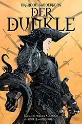 E-Book (epub) Brandon Sandersons Der Dunkle (Band 1) von Brandon Sanderson, Jackson Lanzing, Collin Kelly