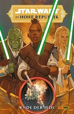 E-Book (pdf) Star Wars: Die Hohe Republik - Ende der Jedi von Cavan Scott, Charles Soule