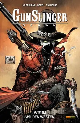 E-Book (pdf) Gunslinger Spawn, Band 1 - Wie im wilden Westen von Todd McFarlane