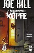 E-Book (pdf) Joe Hill: Ein Kühlschrank voller Köpfe von Rio Youers