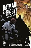 E-Book (pdf) Batman vs. Bigby! - Ein Wolf in Gotham von Bill Willingham