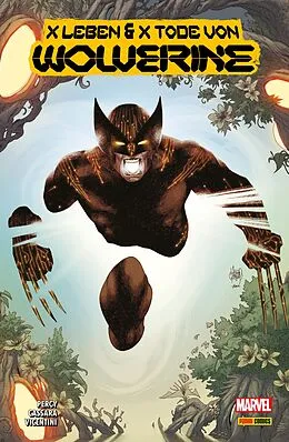 E-Book (epub) X LEBEN UND X TODE VON WOLVERINE 2 von Percy Benjamin