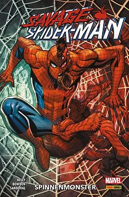 E-Book (epub) SAVAGE SPIDER-MAN - SPINNENMONSTER von Kelly Joe