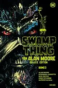 E-Book (pdf) Swamp Thing von Alan Moore (Deluxe Edition) - Bd. 3 (von 3) von Moore Alan