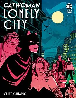 E-Book (pdf) Catwoman: Lonely City, Bd. 2 (von 2) von Cliff Chiang