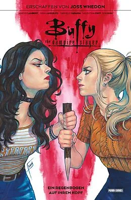 E-Book (pdf) Buffy the Vampire Slayer, Band 8 - Ein Regenbogen auf ihrem Kopf von Joss Whedon, Jeremy Lambert, Mirka Andolfo