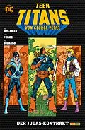 E-Book (epub) Teen Titans von George Perez - Bd. 7: Das Judas-Kontrakt von Wolfman Marv