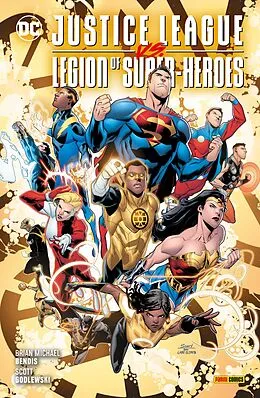 E-Book (pdf) Justice League vs. The Legion of Super-Heroes - Die Gold Lantern-Saga von Brian Michael Bendis
