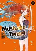 E-Book (epub) Mushoku Tensei, Band 10 - In dieser Welt mach ich alles anders von Rifujin Na Magonote