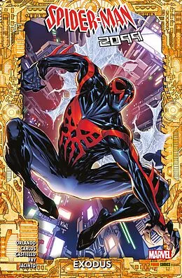 E-Book (epub) SPIDER-MAN 2099 - EXODUS von Steve Orlando