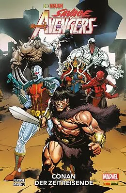 E-Book (epub) DIE NEUEN SAVAGE AVENGERS 1, CONAN DER ZEITREISENDE von David Pepose