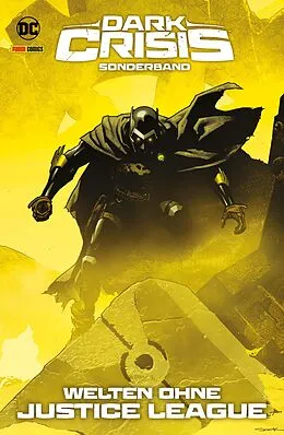E-Book (epub) Dark Crisis Sonderband - Bd. 1: Welten ohne Justice League von King Tom