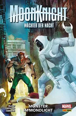 E-Book (pdf) MOON KNIGHT: WÄCHTER DER NACHT 3 - MONSTER IM MONDLICHT von Jed MacKay