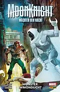 E-Book (epub) MOON KNIGHT: WÄCHTER DER NACHT 3 - MONSTER IM MONDLICHT von Jed MacKay