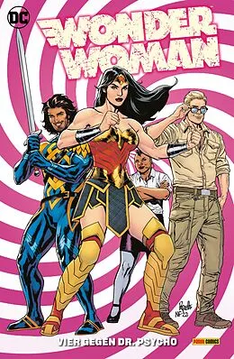 E-Book (pdf) Wonder Woman - Bd. 4 (3. Serie): Vier gegen Dr. Psycho von Michael W. Conrad