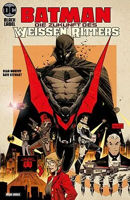 E-Book (pdf) Batman: Die Zukunft des Weißen Ritters von Sean Murphy
