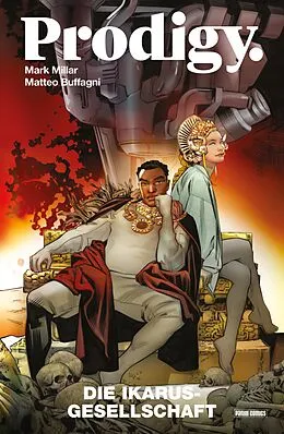 E-Book (epub) Prodigy - Die Ikarus-Gesellschaft von Mark Millar