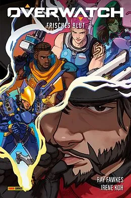 E-Book (pdf) Overwatch - Frisches Blut von Ray Fawkes