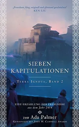 E-Book (epub) Sieben Kapitulationen - Terra Ignota 2 von Ada Palmer