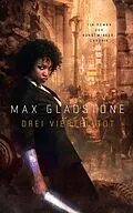 E-Book (epub) Drei Viertel tot - Ein Roman der Kunstwirker-Chronik von Max Gladstone