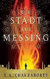 E-Book (epub) Die Stadt aus Messing von S. A. Chakraborty