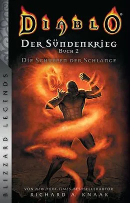 E-Book (epub) Diablo: Der Sündenkrieg 2 - Die Schuppen der Schlange von Richard A. Knaak