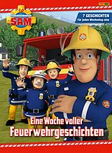 E-Book (epub) Feuerwehrmann Sam - Eine Woche voller Feuerwehrgeschichten von Katrin Zuschlag
